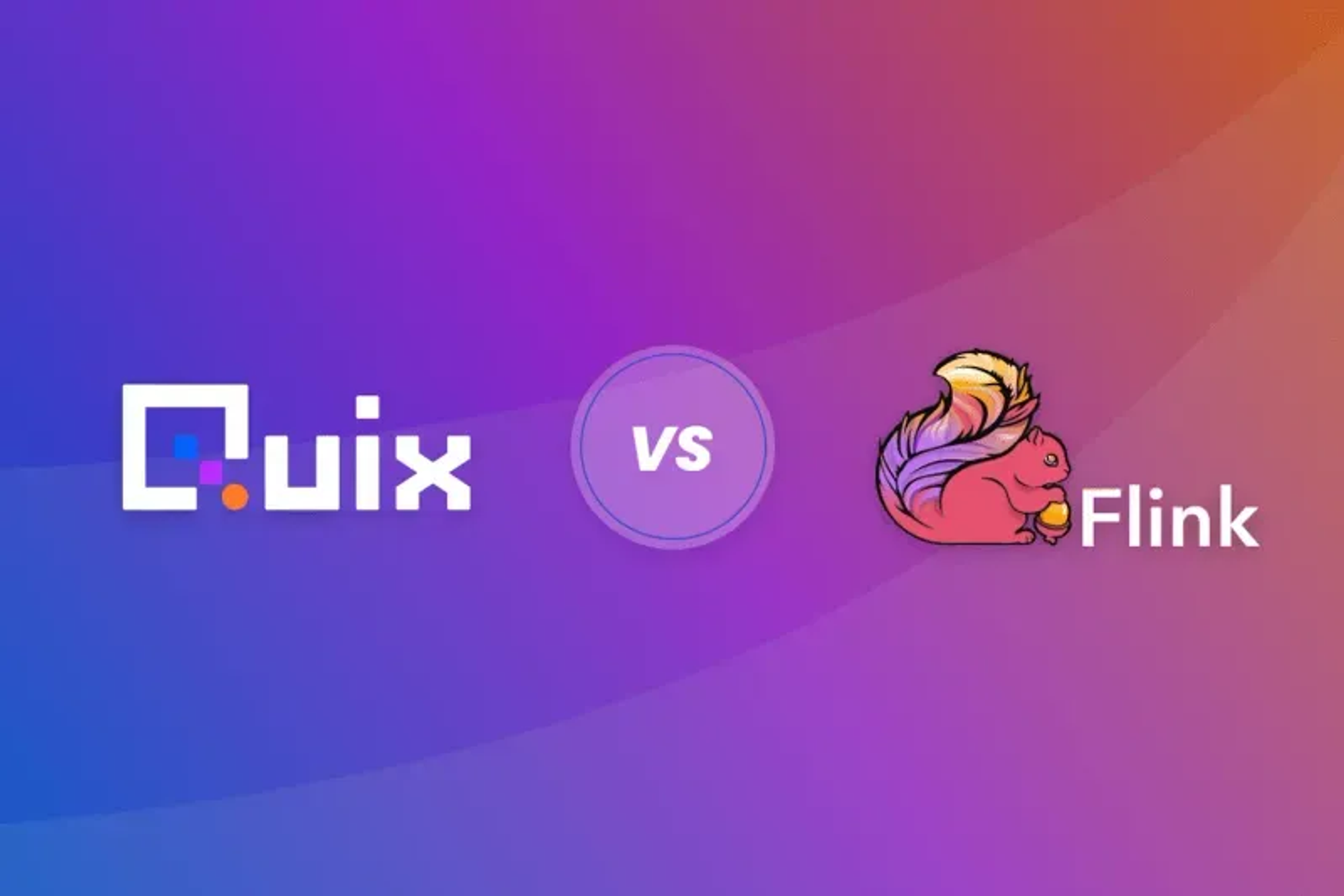 Quix as an Apache Flink alternative a side-by-side comparison (Quix)