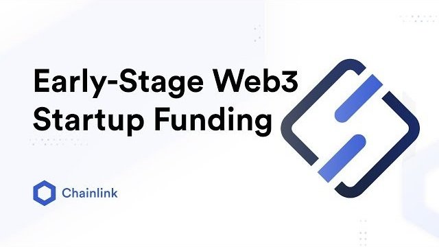 Early-Stage Web3 Startup Funding An Introduction (Chainlink)